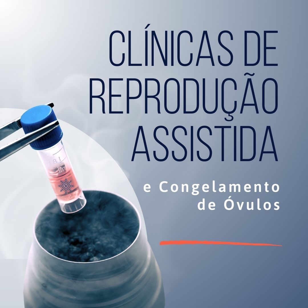 Clínicas de Reprodução Assistida