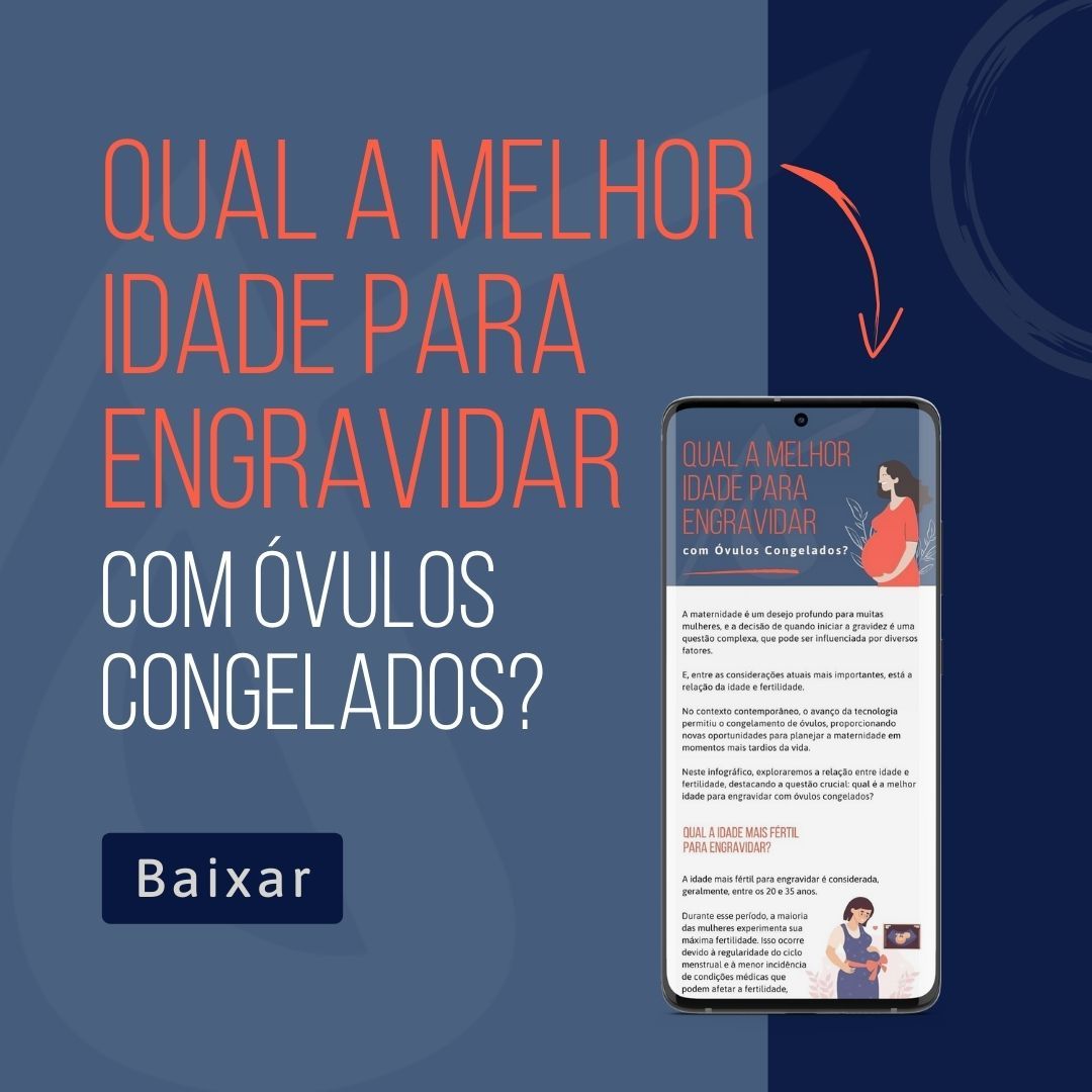 Qual a Melhor Idade para Engravidar